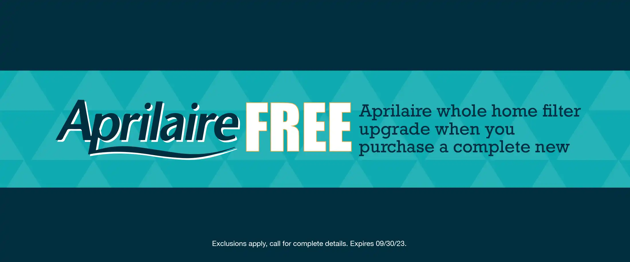 Enjoy a free Aprilaire whole home filter upgrade when you purchase a new Furnace in Burbank CA.
